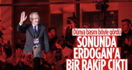 Kemal Kılıçdaroğlu’nun adaylığı dünya basınında geniş yankı buldu