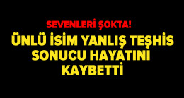 Yönetmen Aydın Bağardı yanlış teşhis sonucu hayatını kaybetti!