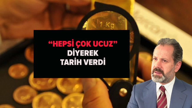 İslam Memiş “Gram altın, euro, sterlin, gümüş… Hepsi çok ucuz” diyerek tarih verdi