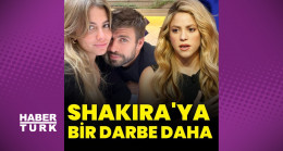 Shakira'ya bir darbe daha