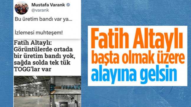 Mustafa Varank’tan Fatih Altaylı’ya ‘Togg’ göndermesi