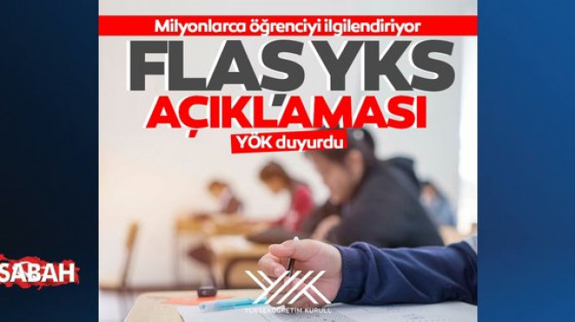 Son dakika: Milyonlarca öğrenciyi ilgilendiriyor! YÖK’ten flaş YKS açıklaması